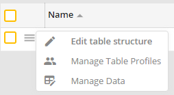 Manage tables: Context menu